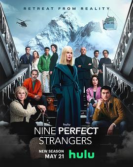 品色堂《九个完美陌生人 第二季 Nine Perfect Strangers Season 2》免费在线观看