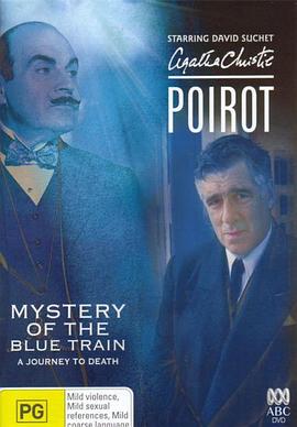 哔哩传媒《蓝色特快上的秘密 Poirot: The Mystery of the Blue Train》免费在线观看